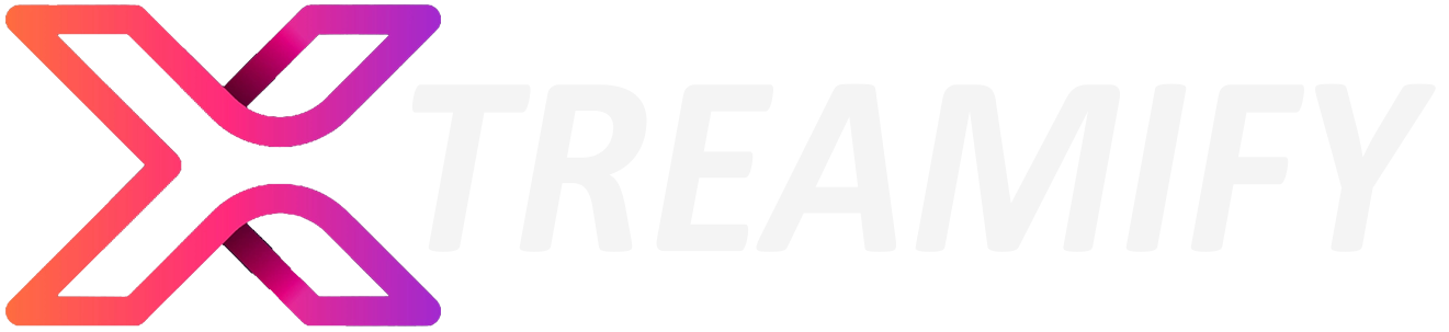 Xtreamify Xtreamify